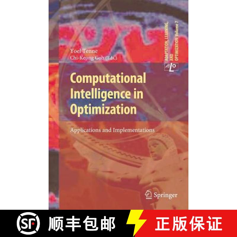 【3-4周达】Computational Intelligence in Optimization : Applications and Implementations [9783642263613]