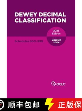 【3-4周达】Dewey Decimal Classification, 2025 (Schedules 600-999) (Volume 3 of 4) [9781556533181]