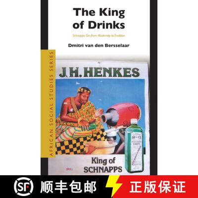 预订 The King of Drinks: Schnapps Gin from Modernity to Tradition [9789004160910]