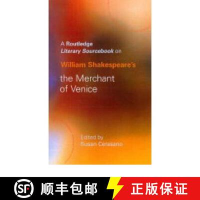 【3-4周达】William Shakespeare's The Merchant of Venice: A Routledge Study Guide and Sourcebook [9780415240512]