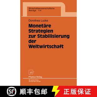 【3-4周达】Monetäre Strategien zur Stabilisierung der Weltwirtschaft [9783790808568]