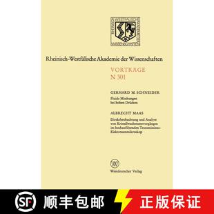 【3-4周达】Fluide Mischungen Bei Hohen Drucken. Direktbeobachtung Und Analyse Von Kristallwachstumsvo... [9783531083018]