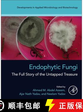 【3-4周达】Endophytic Fungi: The Full Story of the Untapped Treasure [9780323993142]