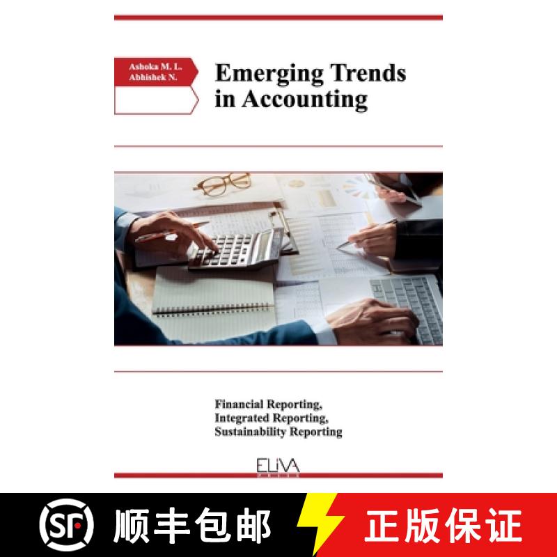 【3-4周达】Emerging Trends in Accounting: Financial Reporting, Integrated Reporting, Sustainability R... [9781952751707]