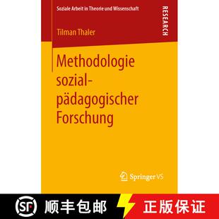 【3-4周达】Methodologie sozialpädagogischer Forschung [9783658002152]
