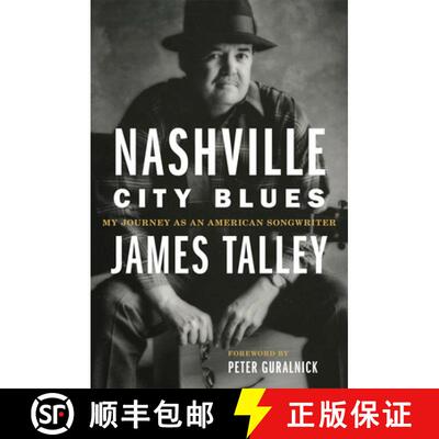【3-4周达】精装 Nashville City Blues: My Journey as an American Songwriter Volume 9 [9780806191775]