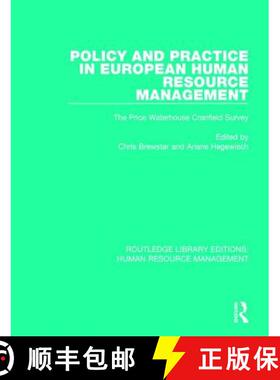 【3-4周达】Policy and Practice in European Human Resource Management: The Price Waterhouse Cranfield ... [9781138294530]