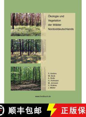 预订 Ökologie und Vegetation der Wälder Nordostdeutschlands [Ecology and Vegetation of the Forests ... [9783935638142]