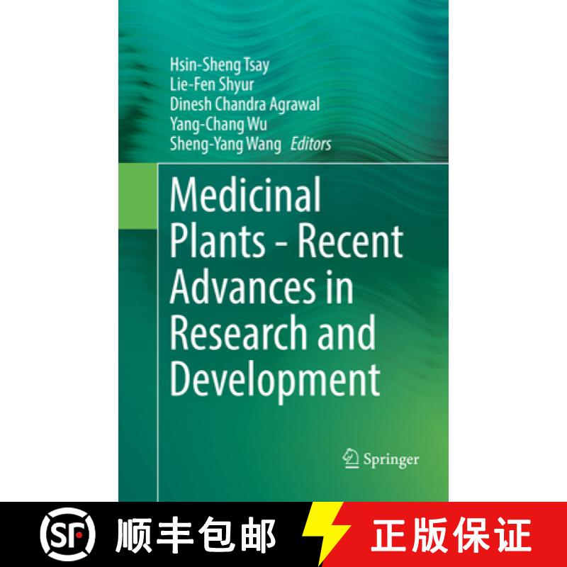 【3-4周达】Medicinal Plants - Recent Advances in Research and Development [9789811093258]