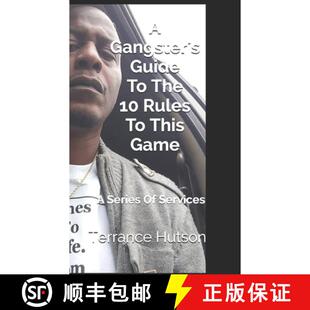 【3-4周达】A Gangster's Guide To The 10 Rules To This Game: A Series Of Services [9781736793749]