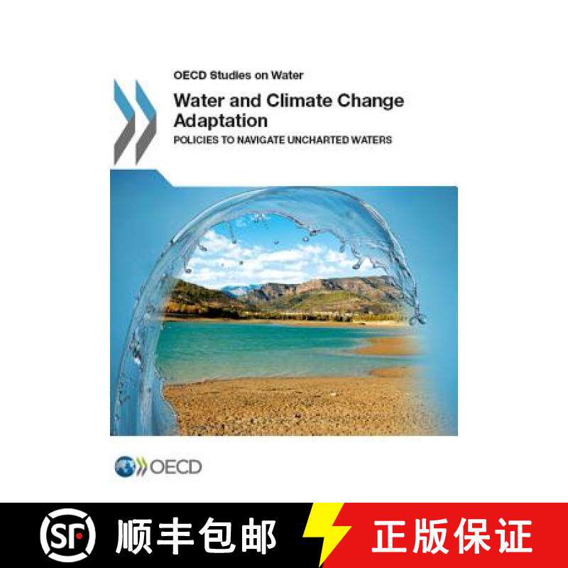 预订 Water and Climate Change Adaptation: Policies to Navigate Uncharted Water [9781780405742]
