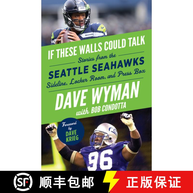 预订 If These Walls Could Talk -- Seattle Seahawks: Stories from the Seattle Seahawks Sideline, Locke... [9781629376967]