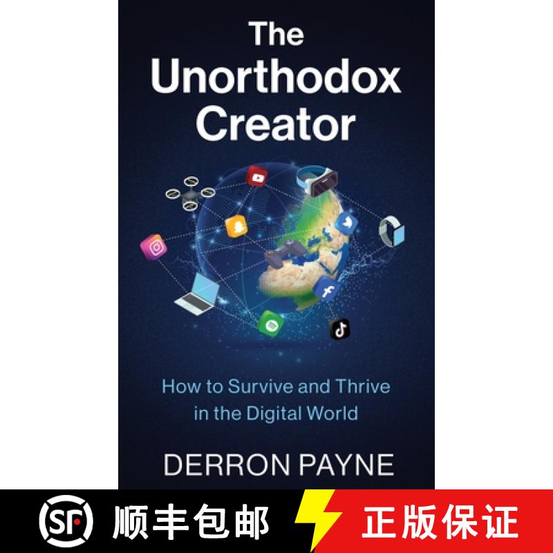 【3-4周达】The Unorthodox Creator: How to Survive and Thrive in the Digital World [9798885040723]