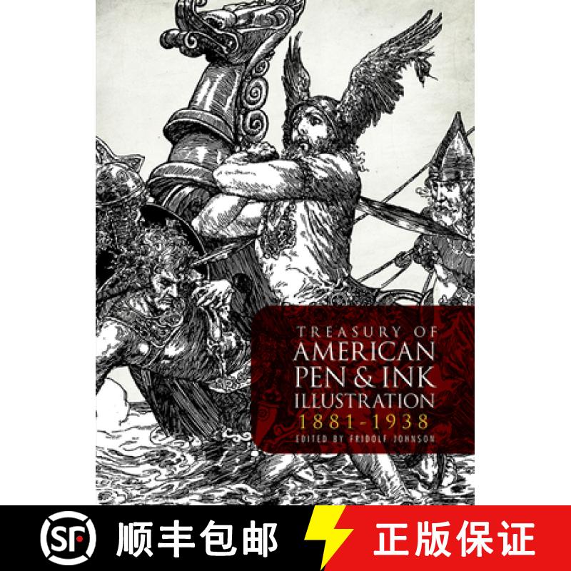 预订 Treasury of American Pen-And-Ink Illustration 1881 to 1938: 236 Drawings by 103 Artists [9780486242804]