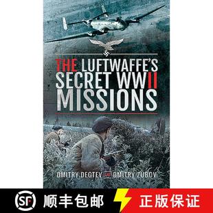 The Luftwaffe Missions 9781526775474 WWII 4周达 Secret