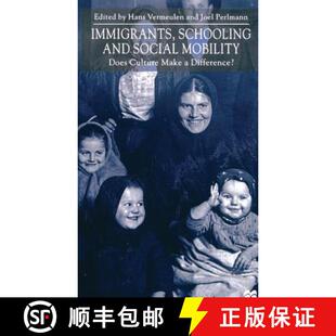 Immigrants 9780333793428 Difference? Does 4周达 Culture and Schooling Social make Mobility
