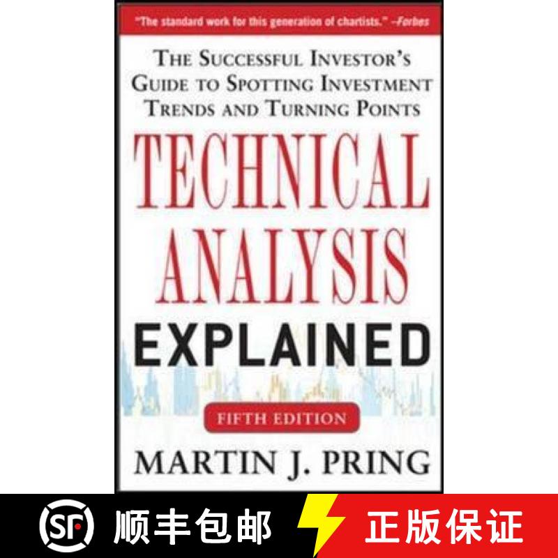 【2-3周达】Technical Analysis Explained, Fifth Edition: The Successful Investor's Guide to Spotting I... [9789814599856]
