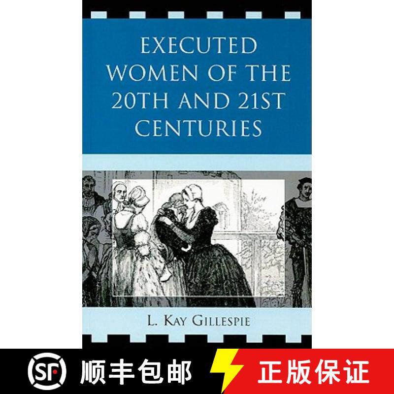 预订 Executed Women of 20th and 21st Centuries (Revised) (Revised) [9780761845669]