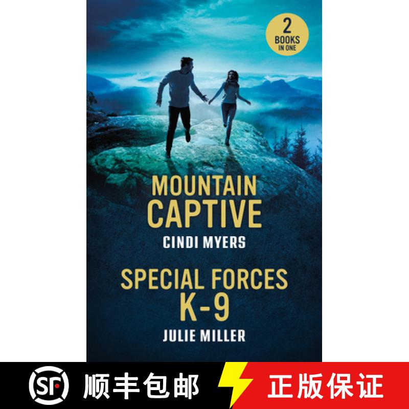 【2-3周达】Mountain Captive / Special Forces K-9: Mountain Captive (Eagle Mountain: Criminal History)... [9780263396959]