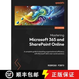 organizational Microsoft SharePoint and 预订 boosting effic... 365 guide complete 9781835463659 Online Mastering