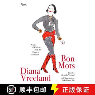 【3-4周达】Diana Vreeland: Bon Mots: Words of Wisdom From the Empress of Fashion [9780847864713]