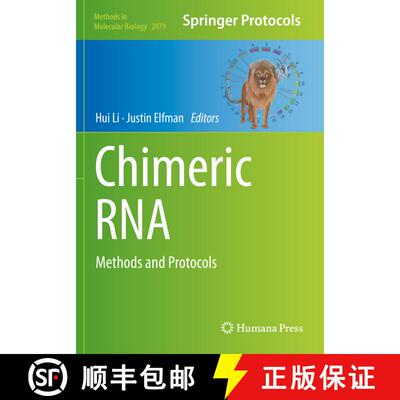 【3-4周达】Chimeric RNA: Methods and Protocols [9781493999064]