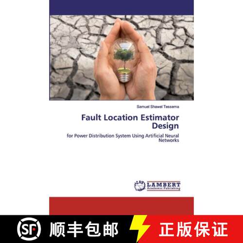 预订 Fault Location Estimator Design [9786202093040]