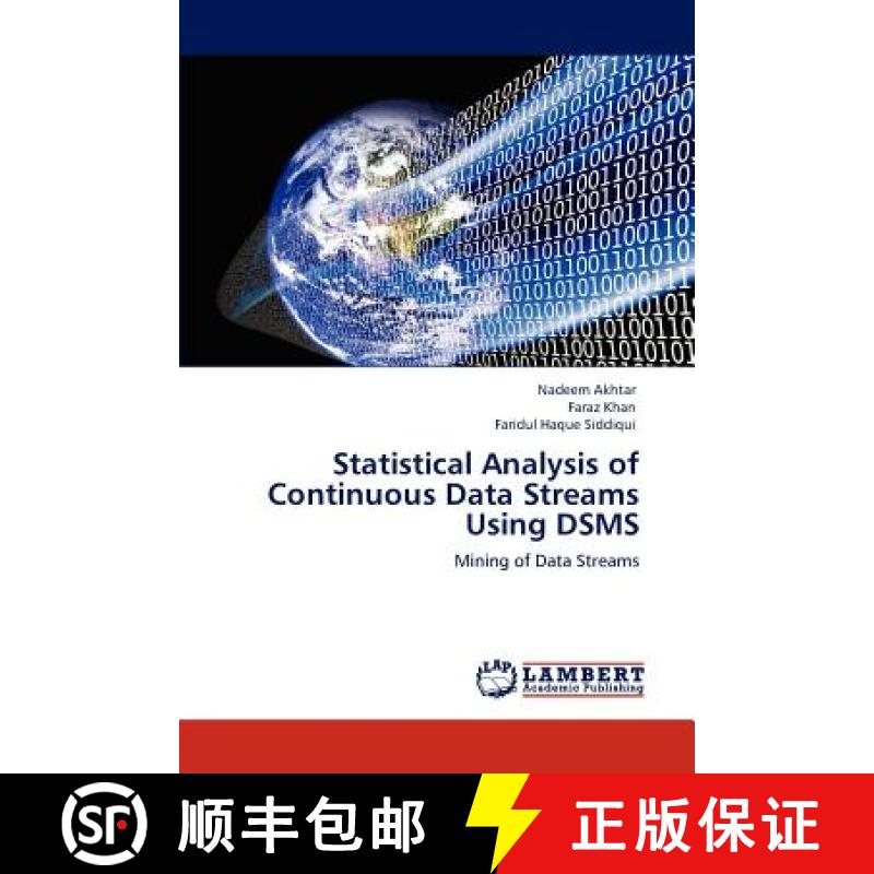 预订 Statistical Analysis of Continuous Data Streams Using DSMS [9783846545201]