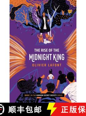 【3-4周达】The Rise of the Midnight King: Book 1 in the Kumaon Secret Society Series [9789388874991]