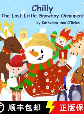 预订 Chilly : The Lost Little Snowboy Ornament [9781946908216]