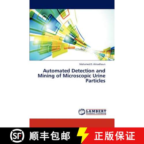 预订 Automated Detection and Mining of Microscopic Urine Particles [9783845417202]