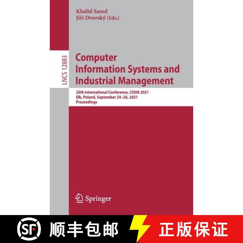 【3-4周达】Computer Information Systems and Industrial Management : 20th International Conference, CI... [9783030843397]