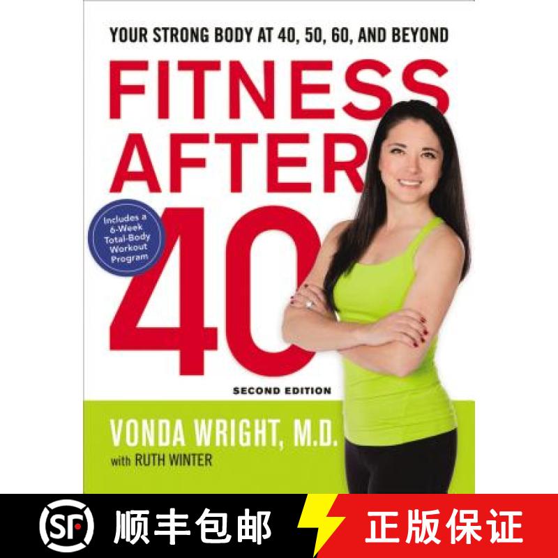 【3-4周达】Fitness After 40: Your Strong Body at 40, 50, 60, and Beyond [9780814449004]