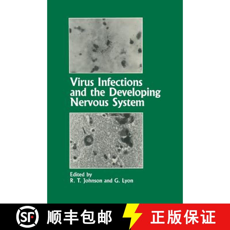 【3-4周达】Virus Infections and the Developing Nervous System [9789401070515]