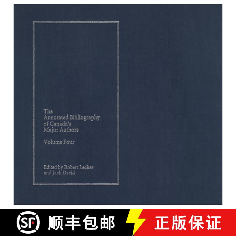 【3-4周达】The Annotated Bibliography of Canada's Major Authors: Earle Birney, Dorothy Livesay, F.R. ... [9780920802526]