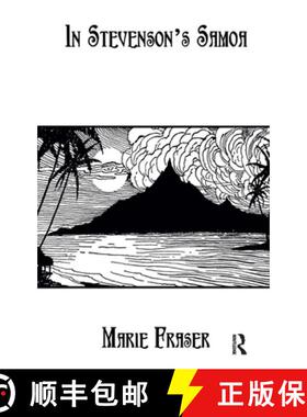 【3-4周达】精装 In Stevenson's Samoa [9780710309792]