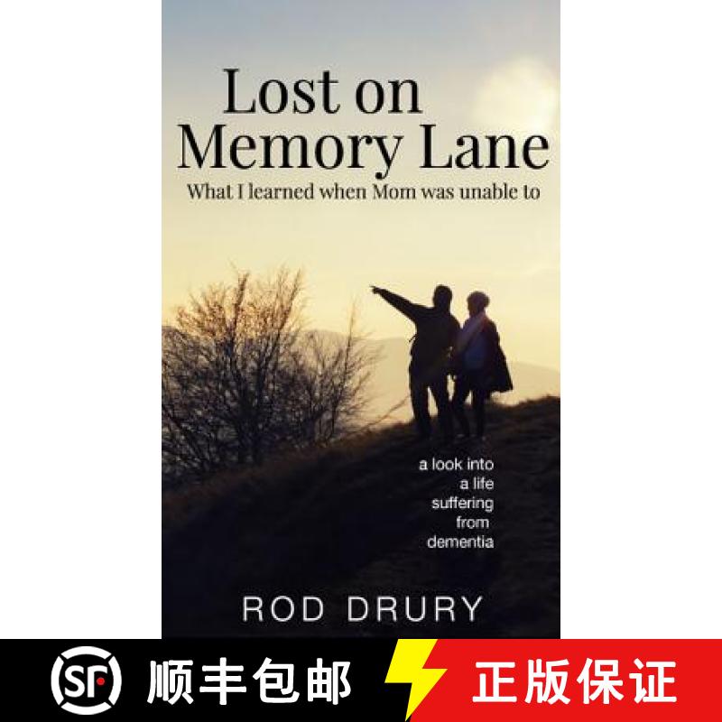 【3-4周达】Lost on Memory Lane: What I learned when Mom was unable to. [9781942421184]