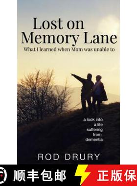 【3-4周达】Lost on Memory Lane: What I learned when Mom was unable to. [9781942421184]