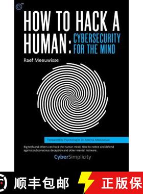 【3-4周达】How to Hack a Human: Cybersecurity for the Mind [9781911452232]