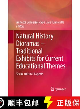 【3-4周达】Natural History Dioramas - Traditional Exhibits for Current Educational Themes : Socio-cul... [9783030002077]