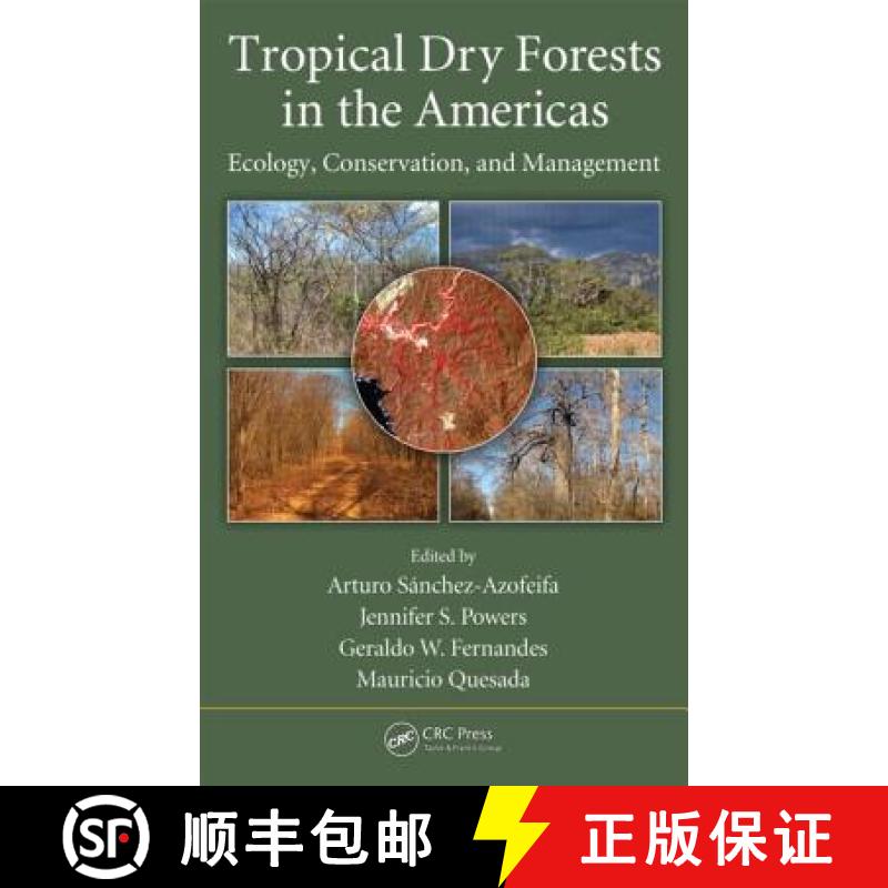 【3-4周达】Tropical Dry Forests in the Americas : Ecology, Conservation, and Management [9781466512009]