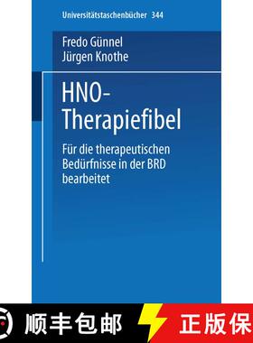 【3-4周达】HNO-Therapiefibel: Für die Bedürfnisse in der Bundesrepublik Deutschland bearbeitet [9783798503830]