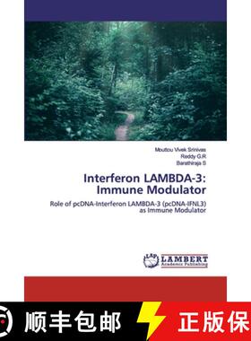 预订 Interferon LAMBDA-3: Immune Modulator [9786200311818]