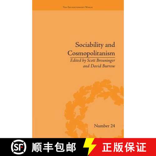 【3-4周达】Sociability and Cosmopolitanism: Social Bonds on the Fringes of the Enlightenment: Social ... [9781138661783]