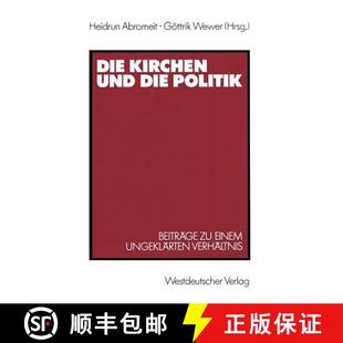 Beiträge Und Verhältnis Die Ungeklärten 4周达 9783531120799 Kirchen Einem Politik