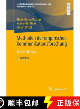 【3-4周达】Methoden der empirischen Kommunikationsforschung : Eine Einführung (8., vollst. überarb.... [9783658341947]