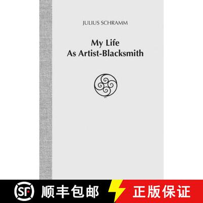 【3-4周达】My Life As Artist-Blacksmith [9781879535275]