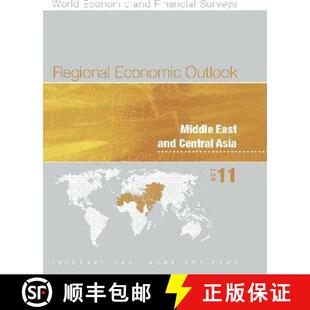 【3-4周达】Regional Economic Outlook, October 2011: Middle East and Central Asia: Middle East and Cen... [9781616351298]