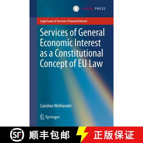 【3-4周达】精装 Services of General Economic Interest as a Constitutional Concept of EU Law [9789462651166]