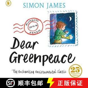 【3-4周达】Dear Greenpeace: The much-loved, classic picture book with a powerful environmental messag... [9781406367409]